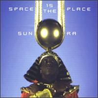 Sun Ra - Space Is the Place [Impulse!] lyrics