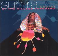 Sun Ra - At the Village Vanguard [live] lyrics