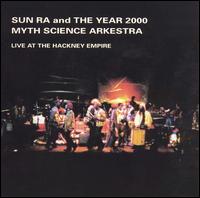 Sun Ra - Live at the Hackney Empire lyrics