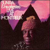 Sun Ra - Live at Montreux lyrics