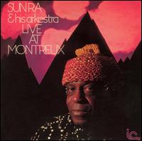 Sun Ra - Live at Montreux [P-Vine] lyrics