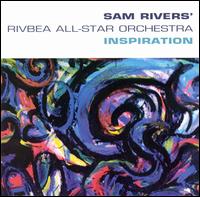 Sam Rivers - Inspiration lyrics