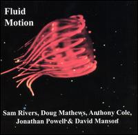 Sam Rivers - Fluid Motion lyrics
