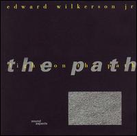 Edward Wilkerson, Jr. - Light on the Path lyrics