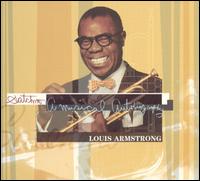 Louis Armstrong - Satchmo: A Musical Autobiography lyrics