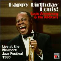 Louis Armstrong - Happy Birthday, Louis! Armstrong & His All-Stars [live] lyrics