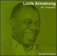 Louis Armstrong - Honorary President of HCF [live] lyrics