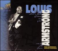 Louis Armstrong - Live in Berlin lyrics