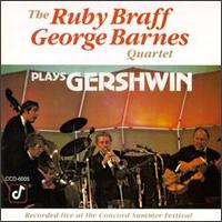 Ruby Braff - Ruby Braff & the George Barnes Quartet Play Gershwin lyrics