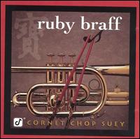 Ruby Braff - Cornet Chop Suey lyrics