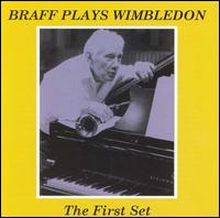 Ruby Braff - Braff Plays Wimbledon: The First Set [live] lyrics
