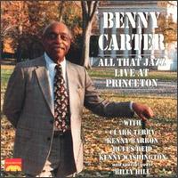 Benny Carter - All That Jazz: Live at Princeton lyrics