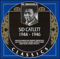 Big Sid Catlett - 1944-1946 lyrics