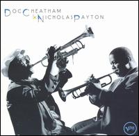Doc Cheatham - Doc Cheatham & Nicholas Payton [live] lyrics