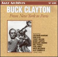 Buck Clayton - From New York to Paris: 1944-1953 lyrics