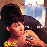 Harry "Sweets" Edison - Sweets for the Sweet lyrics