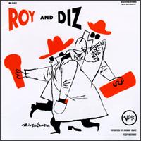 Roy Eldridge - Roy and Diz lyrics