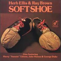 Herb Ellis - Soft Shoe lyrics