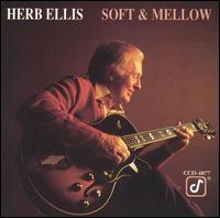 Herb Ellis - Soft & Mellow lyrics