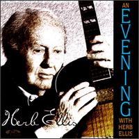 Herb Ellis - An Evening with Herb Ellis [live] lyrics