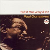 Paul Gonsalves - Tell It the Way It Is! lyrics