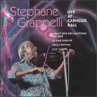 Stphane Grappelli - Live at Carnegie Hall lyrics