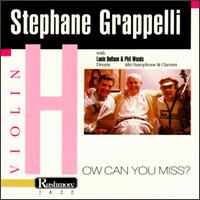 Stphane Grappelli - How Can You Miss? lyrics