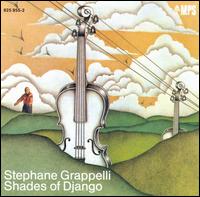Stphane Grappelli - Shades of Django lyrics