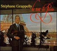 Stphane Grappelli - Le Sur Le Toit De Paris lyrics
