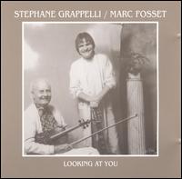 Stphane Grappelli - Looking at You lyrics
