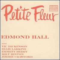Edmond Hall - Petite Fleur lyrics