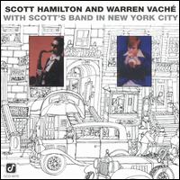 Scott Hamilton - Scott Hamilton and Warren Vache (With Scott's Band in New York) lyrics