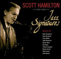Scott Hamilton - Jazz Signatures lyrics