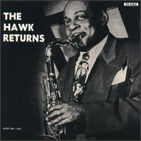 Coleman Hawkins - The Hawk Returns lyrics