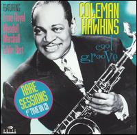 Coleman Hawkins - Cool Groove lyrics