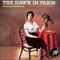Coleman Hawkins - The Hawk in Paris lyrics