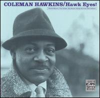 Coleman Hawkins - Hawk Eyes lyrics