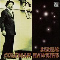 Coleman Hawkins - Sirius lyrics