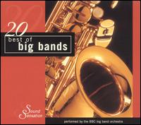 BBC Big Band - 20 Best of Big Bands lyrics