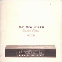 Danish Radio Big Band - Dansk Stereo lyrics