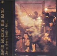 David Murray Big Band - Live at Sweet Basil, Vol. 1 lyrics