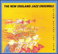 New England Jazz Ensemble - Storm Before the Calm lyrics