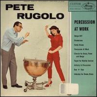 Pete Rugolo - Percussion at Work lyrics