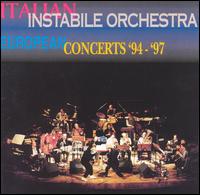 Italian Instabile Orchestra - European Concerts '94-'97 [live] lyrics