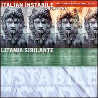 Italian Instabile Orchestra - Litania Sibilante lyrics