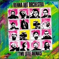 The Vienna Art Orchestra - Two Little Animals lyrics