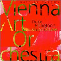 The Vienna Art Orchestra - Duke Ellington's Sound of Love lyrics