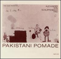 Alexander von Schlippenbach - Pakistani Pomade lyrics