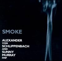 Alexander von Schlippenbach - Smoke lyrics