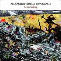 Alexander von Schlippenbach - Broomriding lyrics